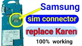 Samsung sim connector replace इंसर्ट सिम प्रॉब्लम कैसे सॉल्व करें सैमसंग 1200y