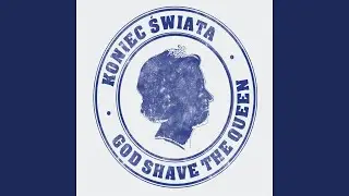God Shave the Queen