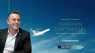 C&Oacute;MO COPA AIRLINES CAMBI&Oacute; LA FORMA DE VIAJAR EN LATAM | La ruta que conecta todo 🚀✈️