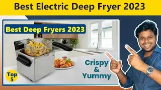 Top 5 Best Deep Fryers 2023🔥best electric deep fryer 2023⚡best deep fryer 2023 India🔥Review In Hindi