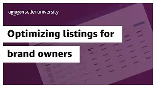 Optimizing listings for brand owners