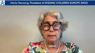 Maria Herczog - President of Missing Children Europe