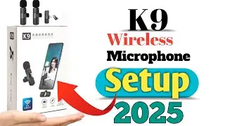 K9 Wireless Microphone Setup Korbo Kivabe ! How to connect k9 Wireless mic 2025