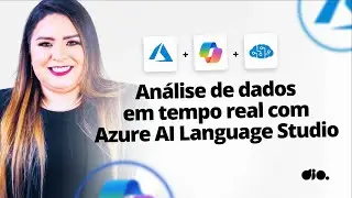 Análise de Dados em Tempo Real com Azure AI Language Studio