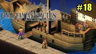 Final Fantasy Tactics TIC - 18 - Balias Swale