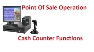 Retail POS Operations / Cash Counter Activity
