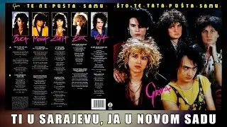 GRIVA -  TI U SARAJEVU JA U NOVOM SADU