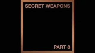 IV67 - Mosca - In This Life Or The Next - Secret Weapons Part 8
