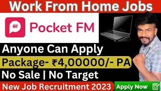 Pocket FM | Work From Home Jobs | Online Job at Home | Jobs For Freshers | Part Time Jobs | Online