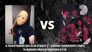 A NIGHTMARE ON ELM STREET 3 : DREAM WARRIORS (1987) | SLAMMED MOVIE REVIEWS #178 (spoilers)