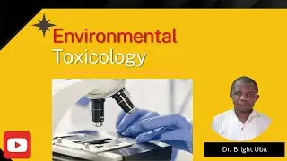 Environmental Toxicology