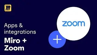 How to Use the Miro App for Zoom: A Quick Guide