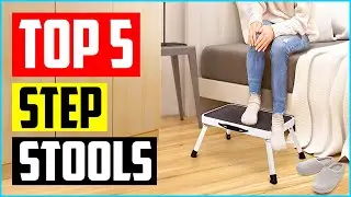 Top 5 Best Step Stools in 2023 Reviews