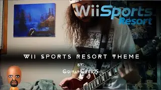 Wii Sports Resort Theme METAL COVER - GuitarGeek25