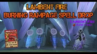 Wizard101 : Lambent Fire - Burning Rampage Spell Drop!!!