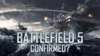 Battlefield 5 Confirmed? - Battlefield 4 Commentary