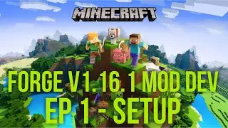 Minecraft 1.16.1 Modding Tutorial- Episode 1 - Setup