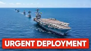 US Deploys USS Gerald R. Ford With 7 Warships Toward Iran