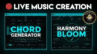 Live Music Creation with Harmony Bloom & Chord Generator #92