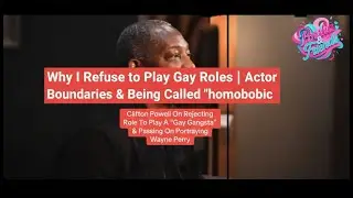 Why I Refuse to Play Gay Roles |  Actor Boundaries & Being Called 