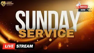 Cell Ministry Day | 21 September 2025 | Christ Embassy Adelaide