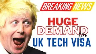 BREAKING NEWS: UK TECH VISA SCHEME IN HIGH DEMANDS | TECH NATION VISA | FINTECH VISA UK