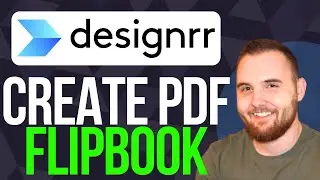 How to Create a PDF Flipbook with Designrr (2025)