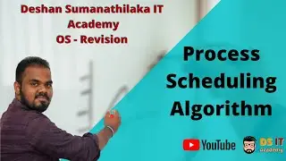 Scheduling Algorithms - OS - FCFS, SJF, Round Robin and Priority Based Revision | AL ICT