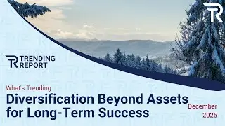 What’s Trending: Diversification Beyond Assets for Long-Term Success