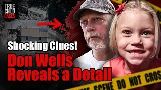 Shocking Clues: Don Wells Reveals a Detail That Changes Everything in the Summer Wells Case