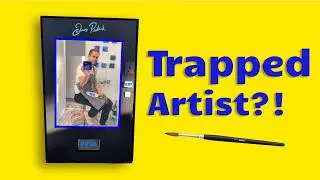 Trapped in an Art Vending Machine !
