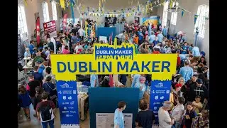 Dublin Maker 2023