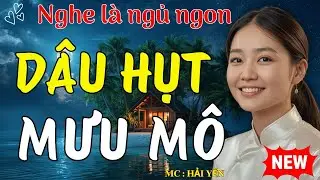 Truyện Làng Quê Có Thật: “Dâu Hụt Mưu Mô” — Câu Chuyện Khiến Ai Nghe Cũng Rùng Mình