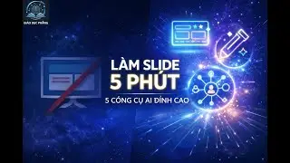 5 C&ocirc;ng cụ AI tạo Slide & Mindmap si&ecirc;u tốc | B&aacute;i bai PowerPoint truyền thống!