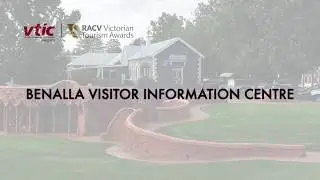 Benalla Visitor Information Centre - 2019 RACV Victorian Tourism Awards Entrant