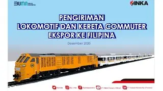 Pengapalan Lokomotif Ekspor PT INKA ( Persero ) Ke Filipina
