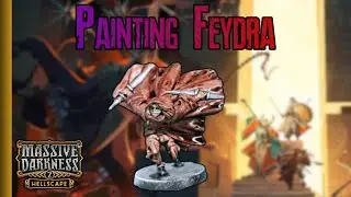 Let's Paint Feydra - Massive Darkness 2: Hellscape #massivedarkness2