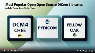 Top 3 FREE DICOM Libraries You Need to Know in 2025!