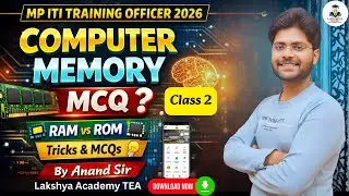 COPA Class 2 | MP ITI Training Officer 2026 | Computer Memory MCQ | ITI TO Computer by Anand Sir