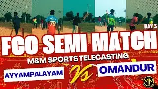 Omandur vs Ayyampalayam Full Match | Qualifier 2 - Highlights | New FCC 30K Tournment | M&M - Sports