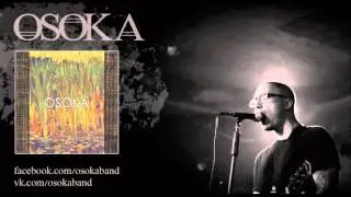 Osoka-Мантра-Mantra (post-metal, sludge)