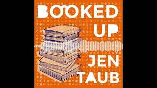 6: The Unfolding by A. M. Homes | Booked Up with Jen Taub