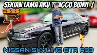 ALHIRNYA DAPAT JUGAK DENGAR EKZOS TOMEI | NISSAN SKYLINE GTR R33 (MALAYSIA)