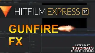 how to make gunfire effect in hitfilm express