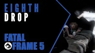 Fatal Frame 5 Maiden of Black Water Remaster: Eighth Drop (Full Lore Run!)
