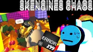 SKENGINES CHAOS
