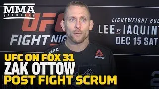 UFC on FOX 31: Zak Ottow Had Feeling Short-Notice Fight Could Pop Up in Hometown - MMA Fighting
