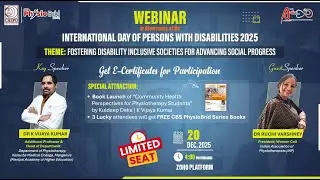 Disability Inclusive Societies | IDPD 2025 | Physiotherapy & Community Health Webinar