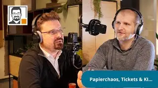 5# Papierchaos, Tickets & KI: So haben wir unser Büro digitalisiert