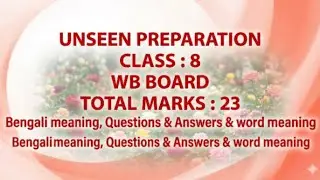 Class 8 Reading Comprehension Unseen Passage Practice | Unseen on Saadi's Gulistan